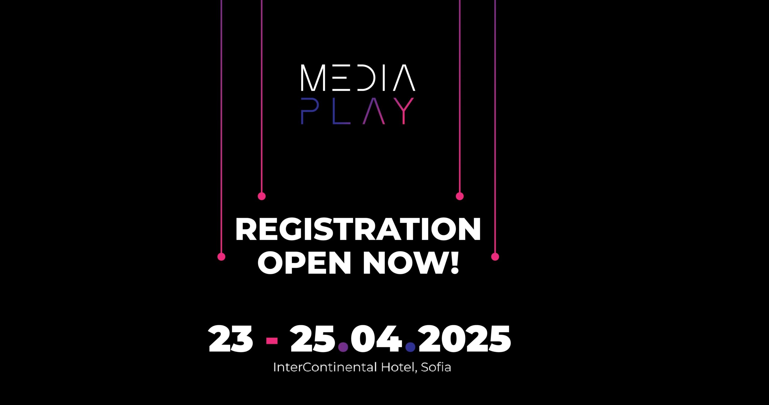 Media Play 2025 се завръща в София: Регистрацията вече е отворена