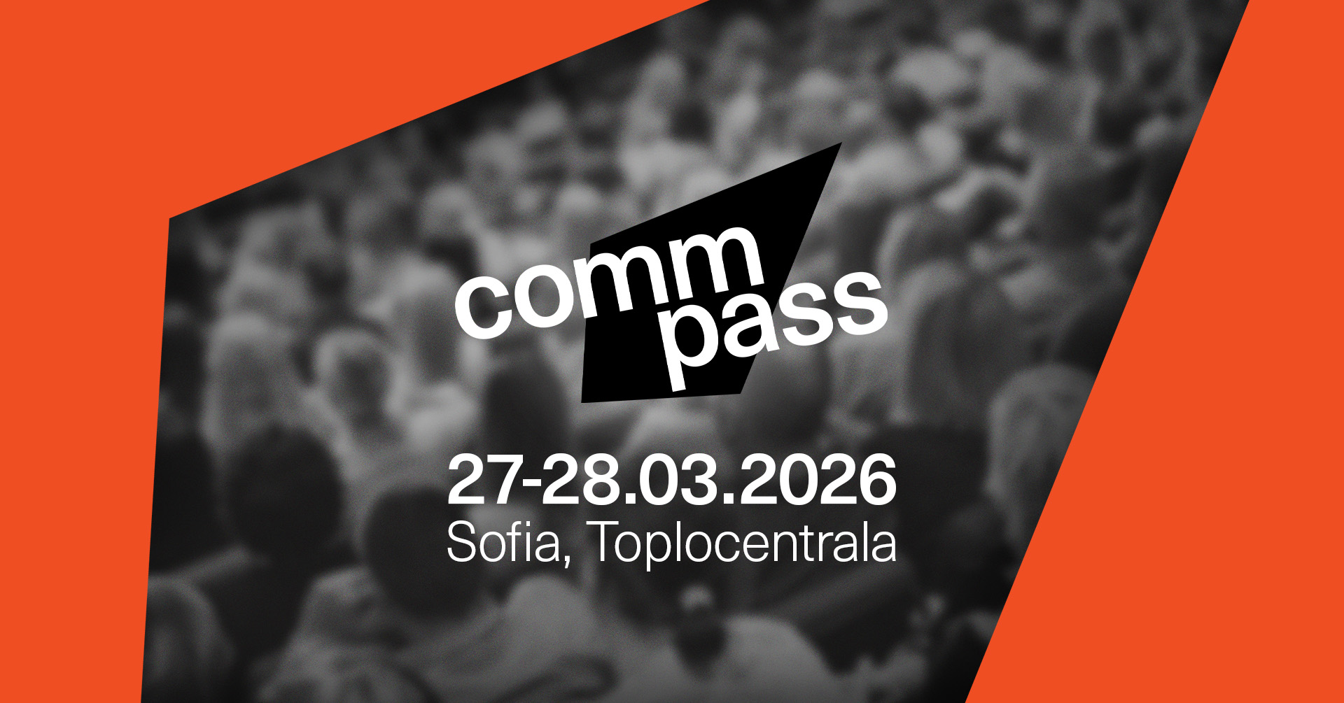 COMMPASS SUMMIT събира световни лидери в комуникациите и маркетинга в София
